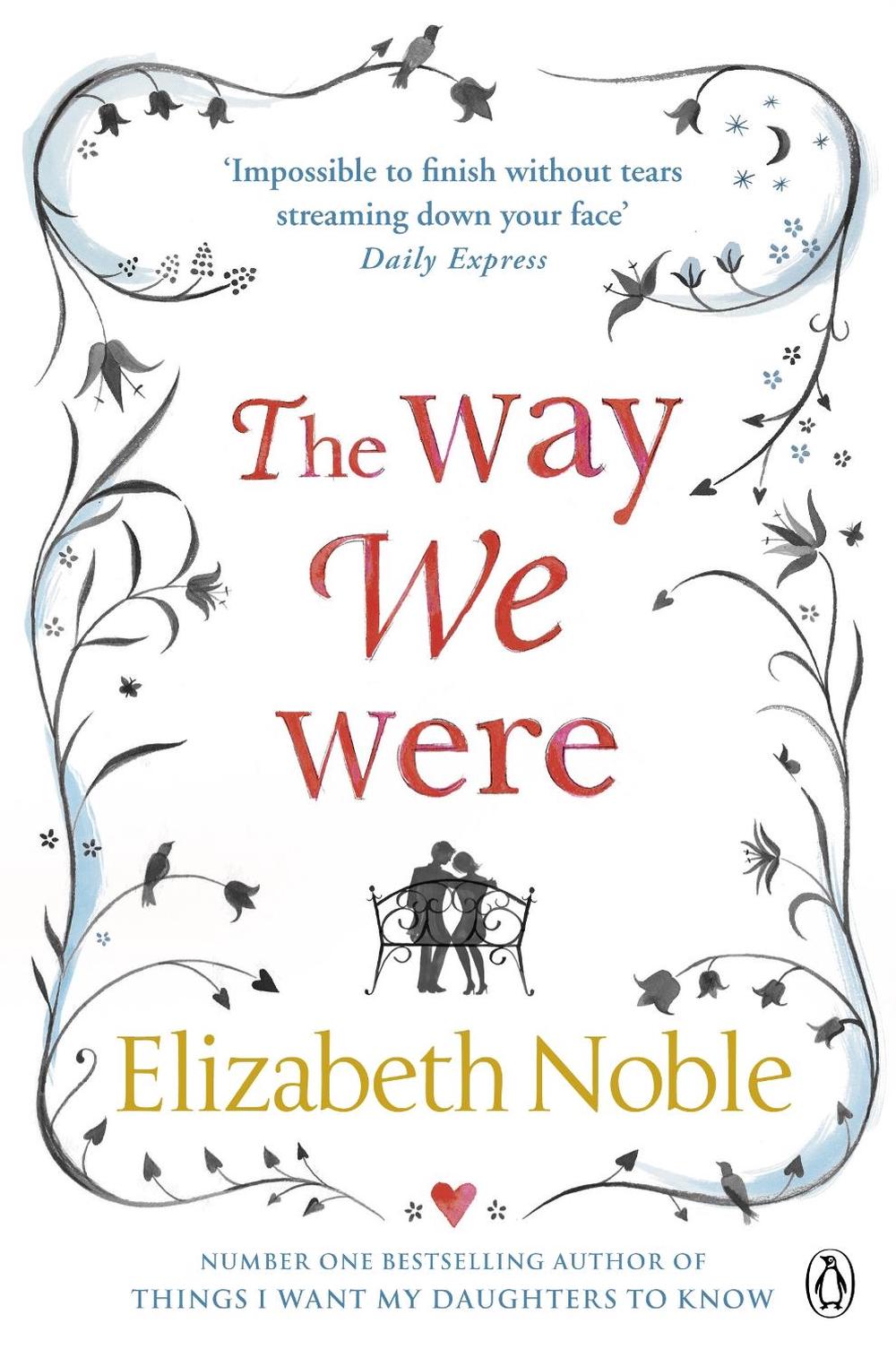 The Way We Were by Elizabeth Noble - ISBN: 9780141043111