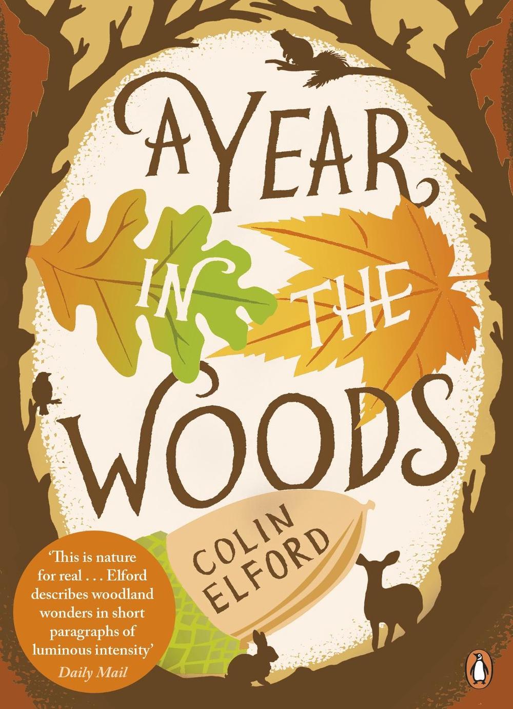 A Year in the Woods by Colin Elford - ISBN: 9780141043180