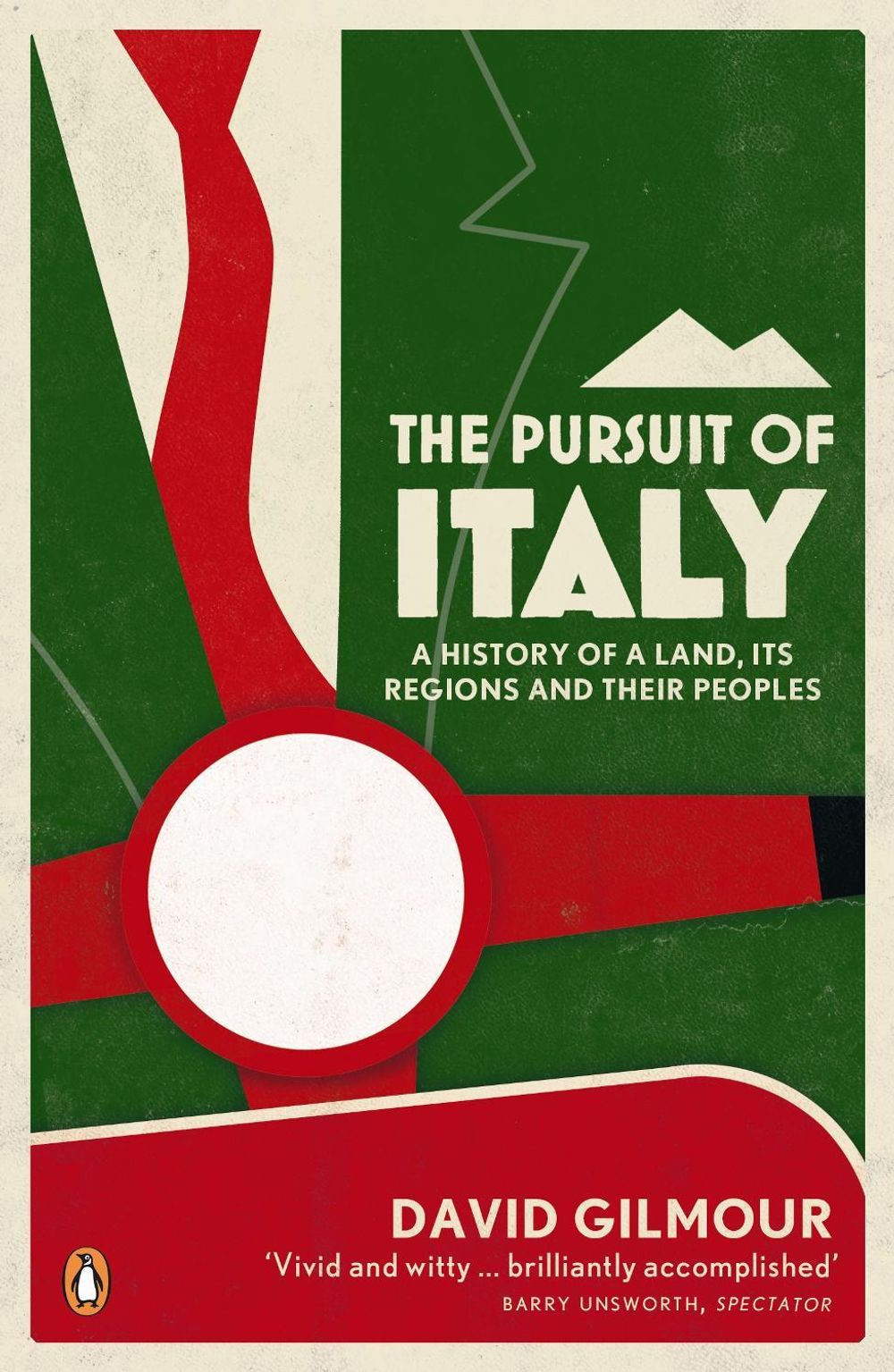 The Pursuit of Italy by David Gilmour - ISBN: 9780141043418