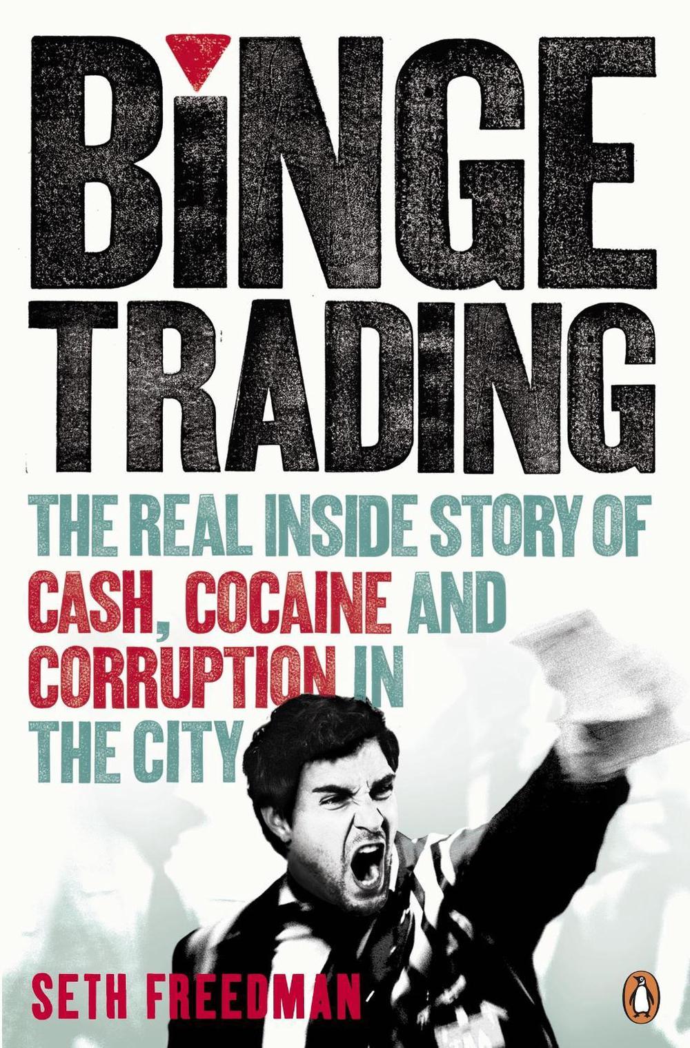 Binge Trading by Seth Freedman - ISBN: 9780141043647