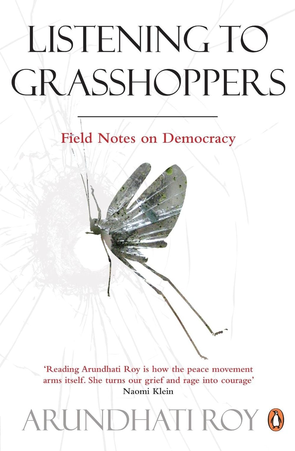 Listening to Grasshoppers by Arundhati Roy - ISBN: 9780141044095