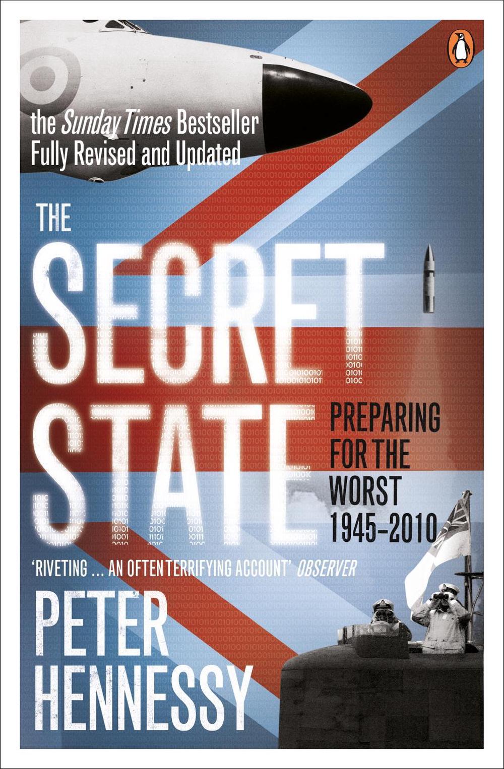 The Secret State by Peter Hennessy - ISBN: 9780141044699