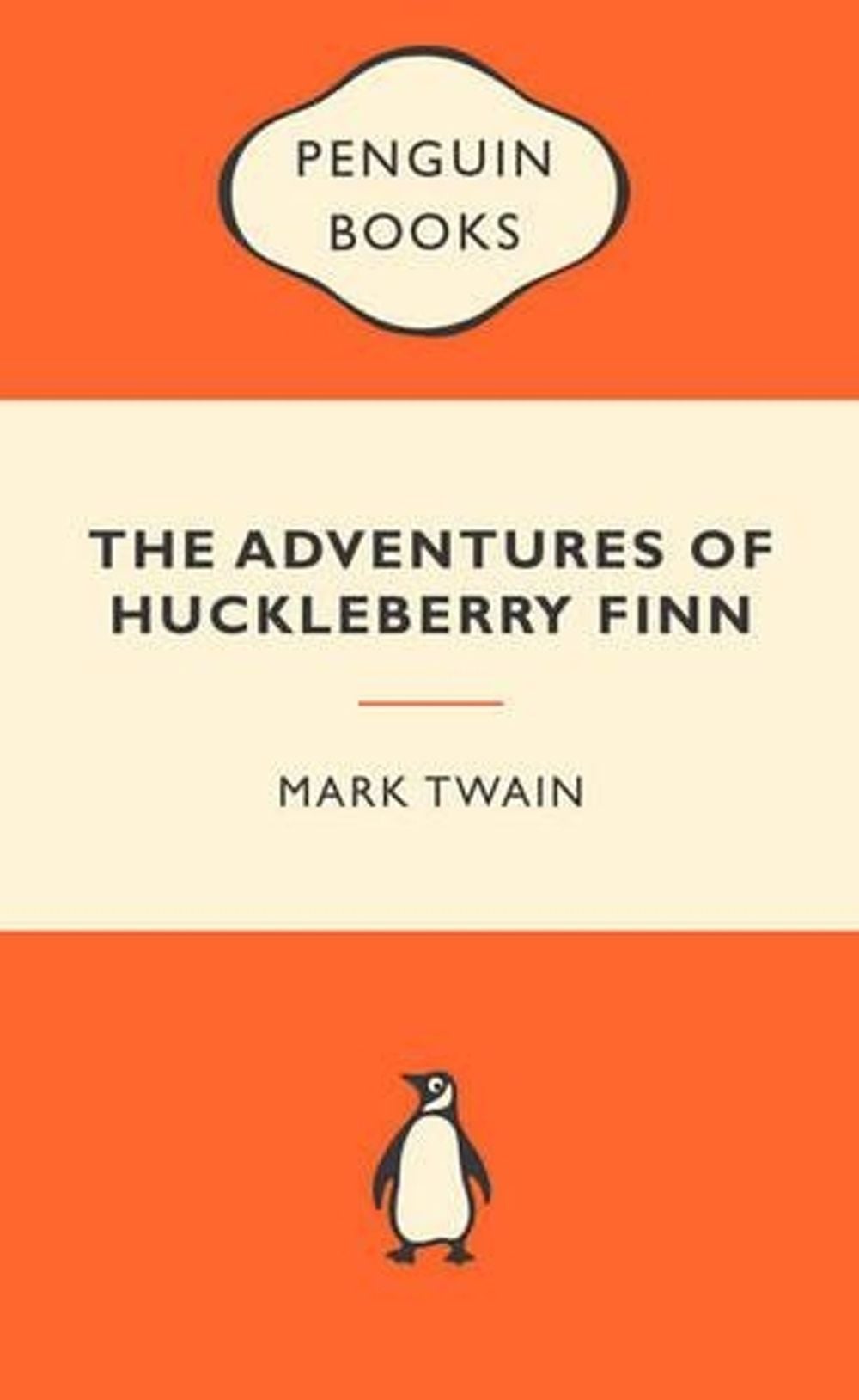The Adventures of Huckleberry Finn: Popular Penguins by Mark Twain - ISBN: 9780141045184