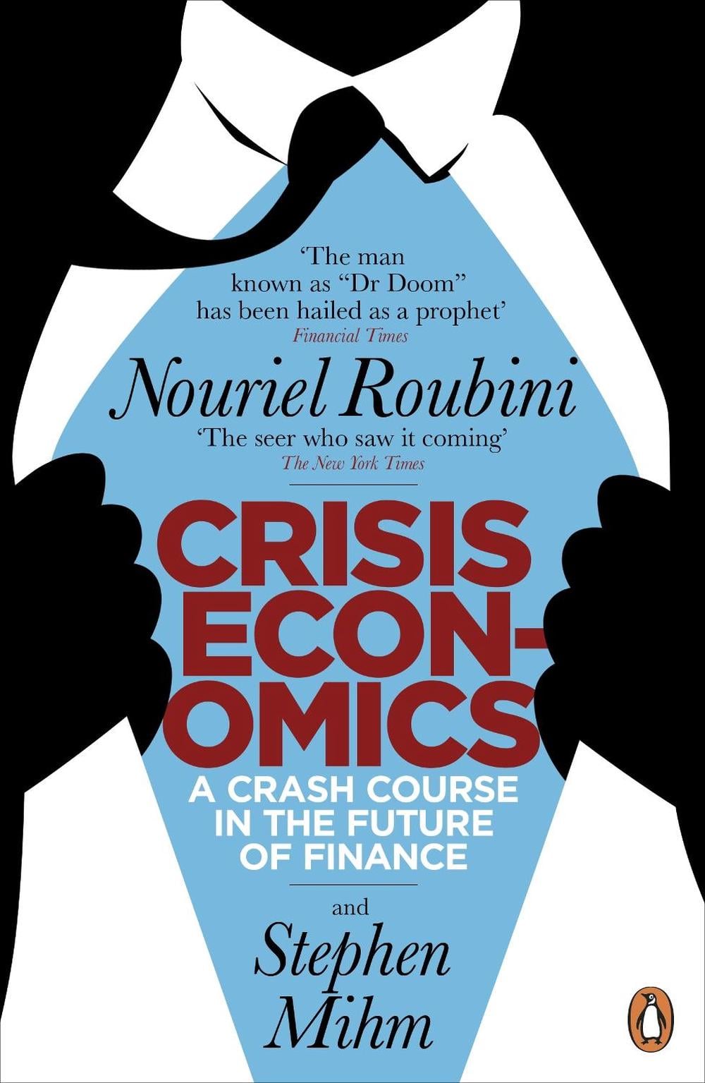 Crisis Economics by Nouriel Roubini - ISBN: 9780141045931
