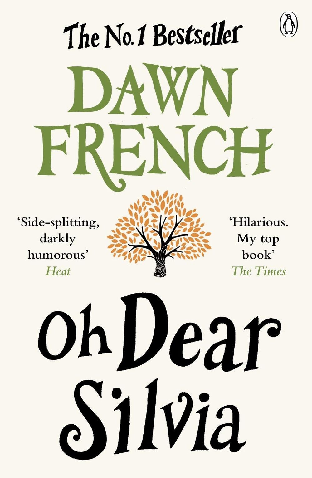 Oh Dear Silvia by Dawn French - ISBN: 9780141046358