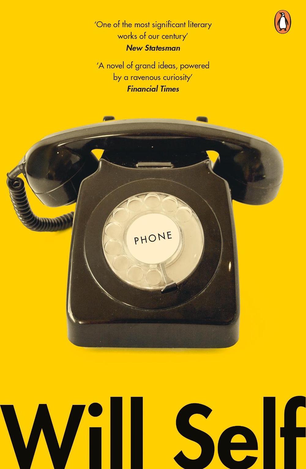Phone by Will Self - ISBN: 9780141046396
