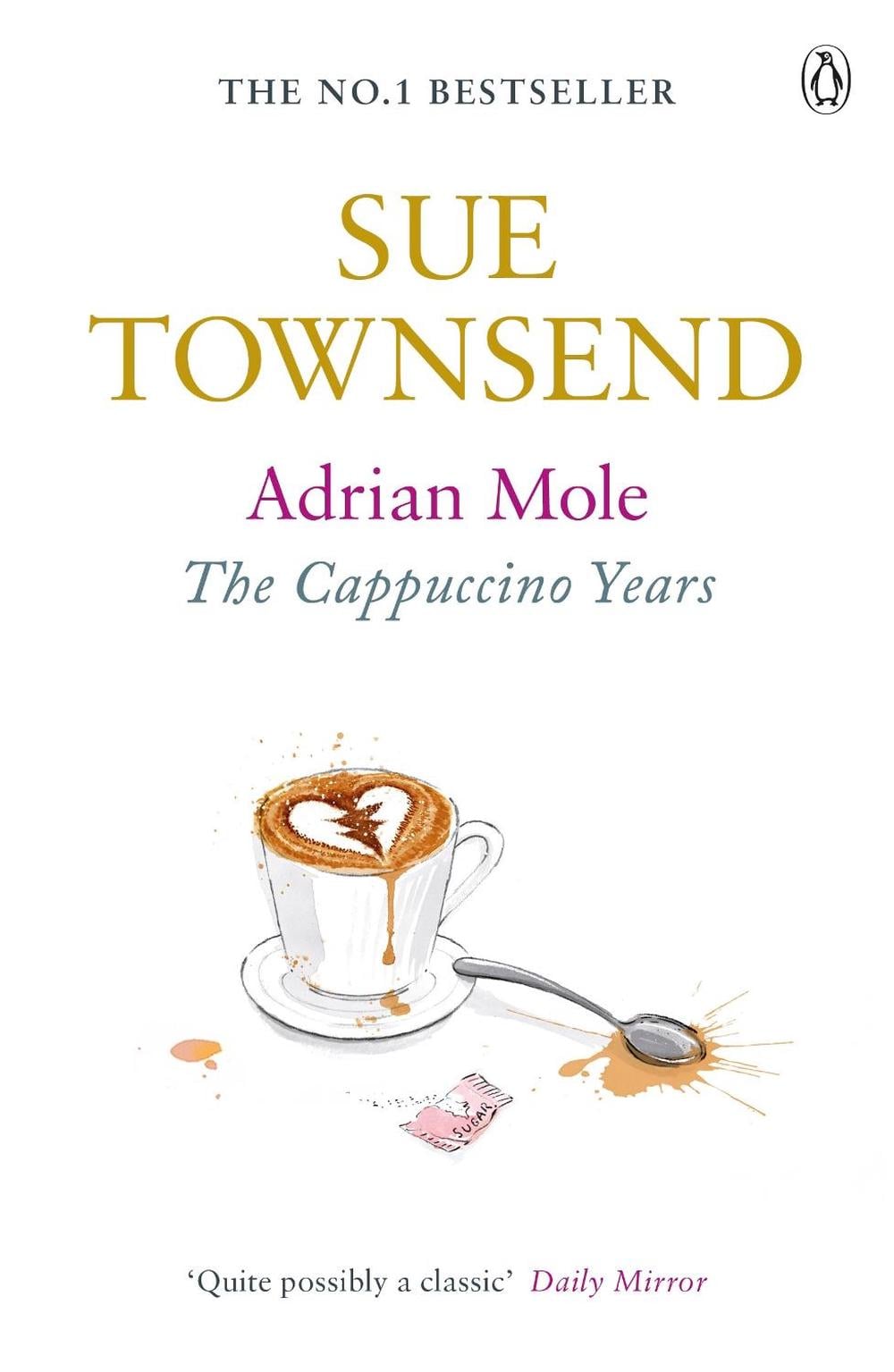 Adrian Mole: The Cappuccino Years by Sue Townsend - ISBN: 9780141046464