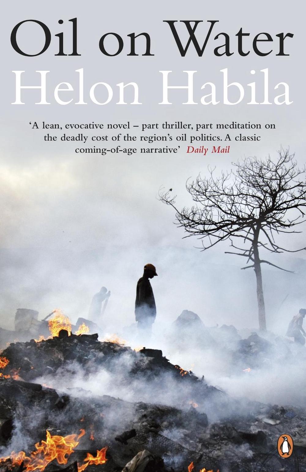 Oil on Water by Helon Habila - ISBN: 9780141046846