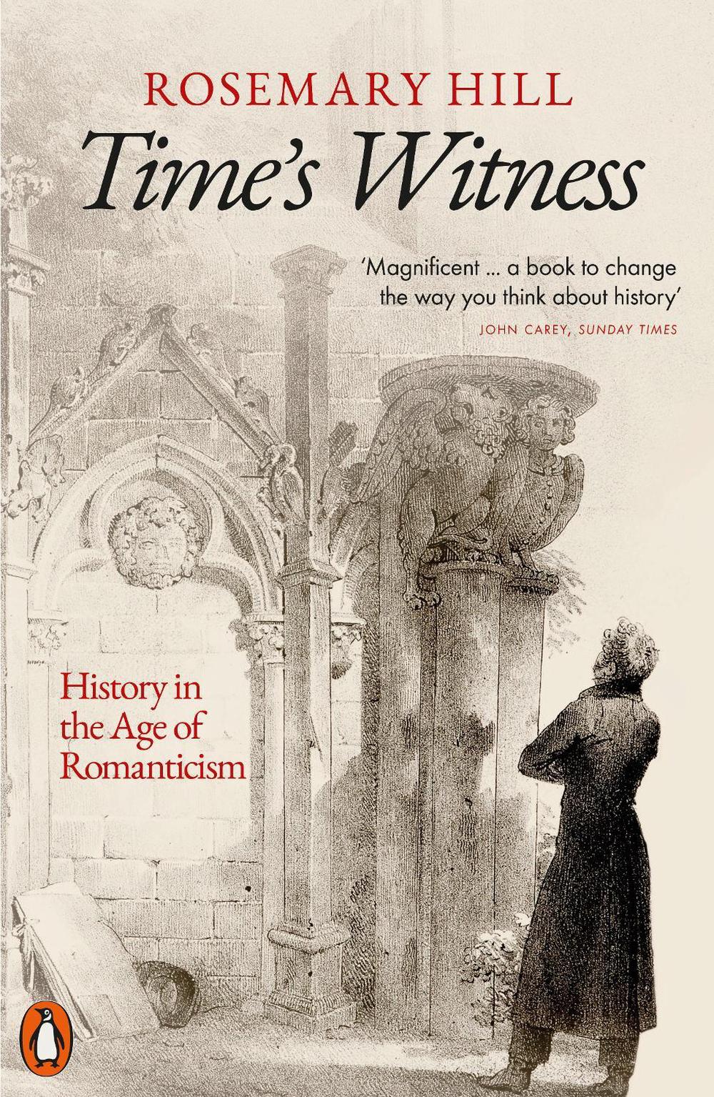 Time's Witness by Rosemary Hill - ISBN: 9780141047096