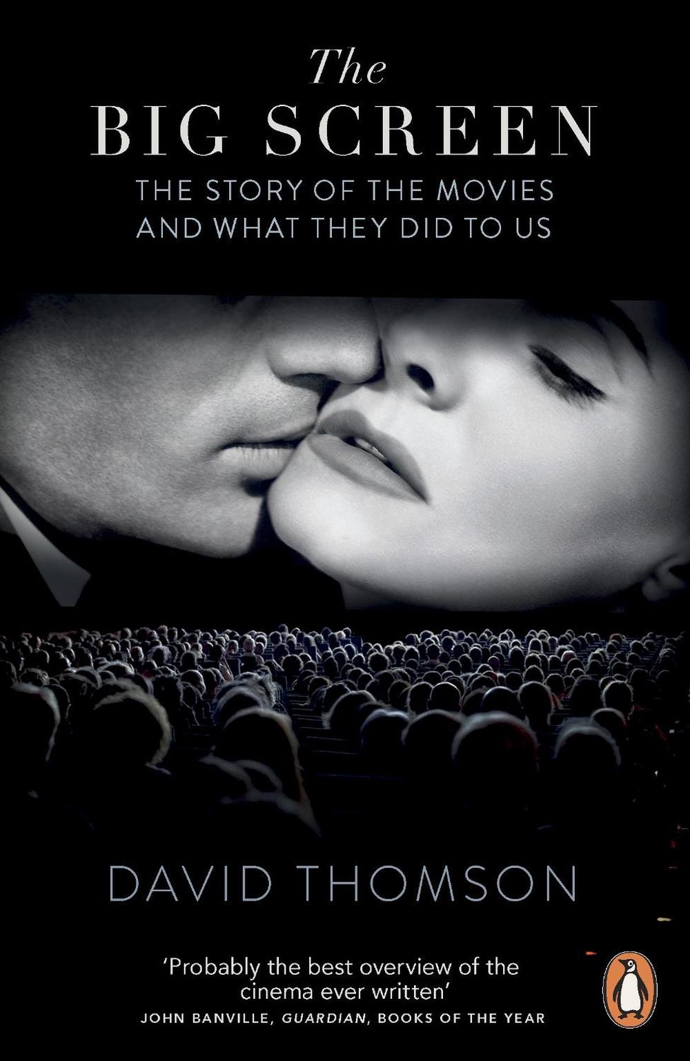 The Big Screen by David Thomson - ISBN: 9780141047126