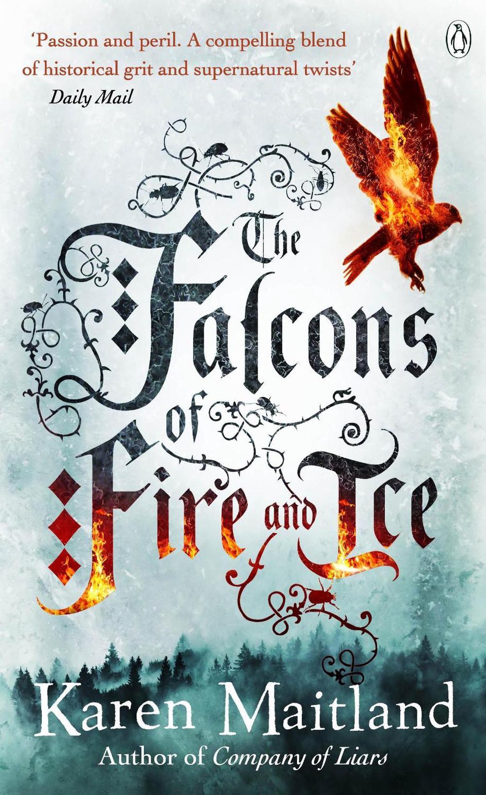 The Falcons of Fire and Ice by Karen Maitland - ISBN: 9780141047454