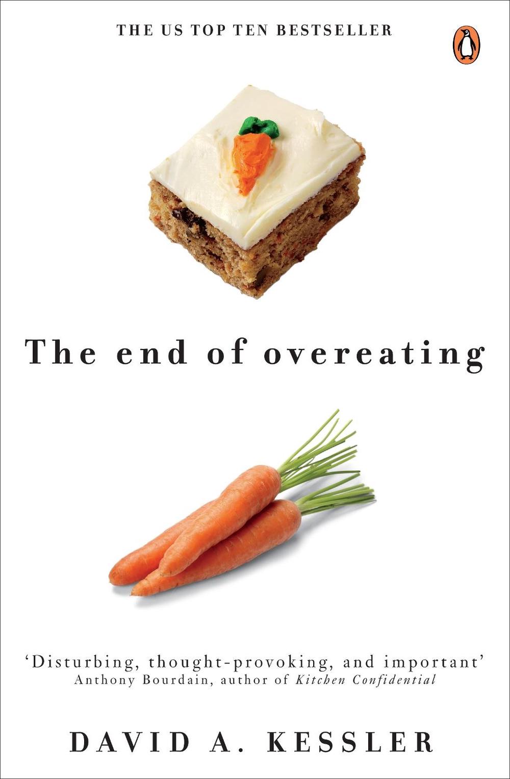 The End of Overeating by David Kessler - ISBN: 9780141047812