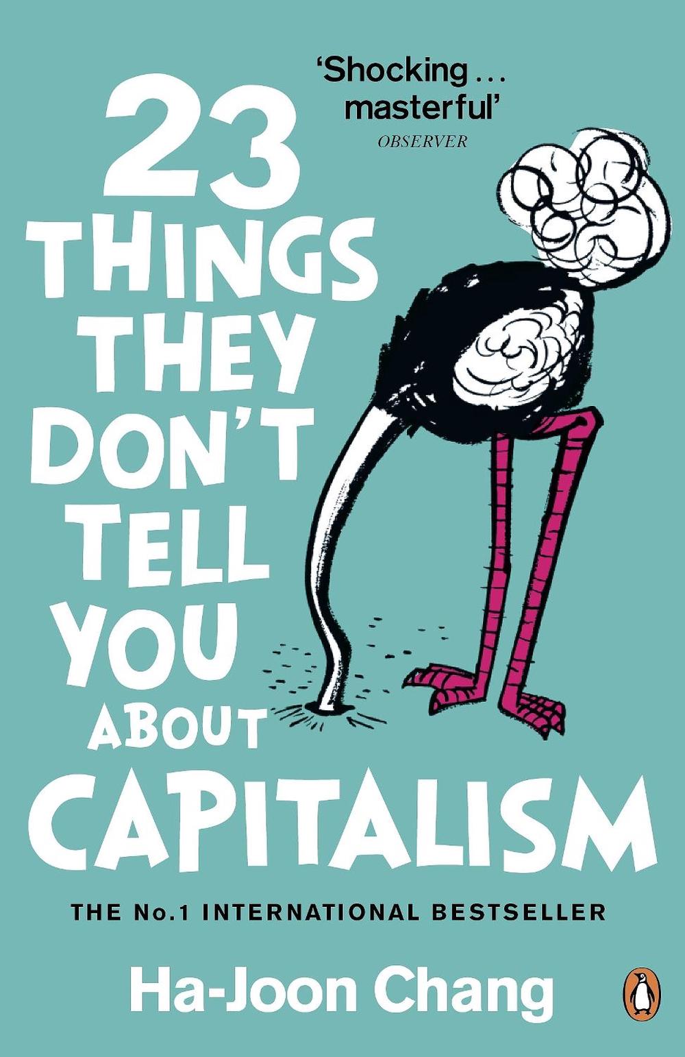 23 Things They Don't Tell You About Capitalism, 9780141047973