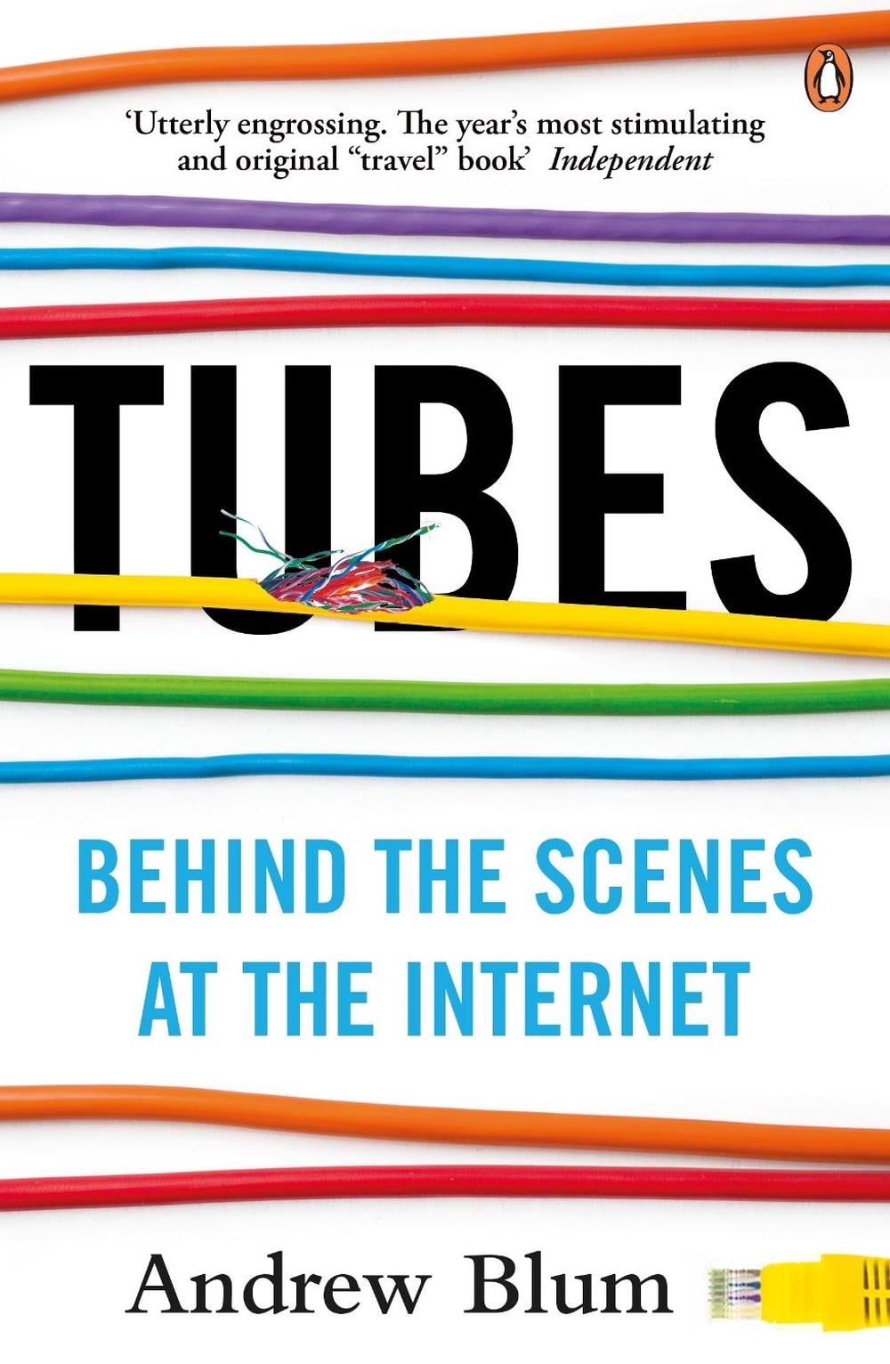 Tubes by Andrew Blum - ISBN: 9780141049090