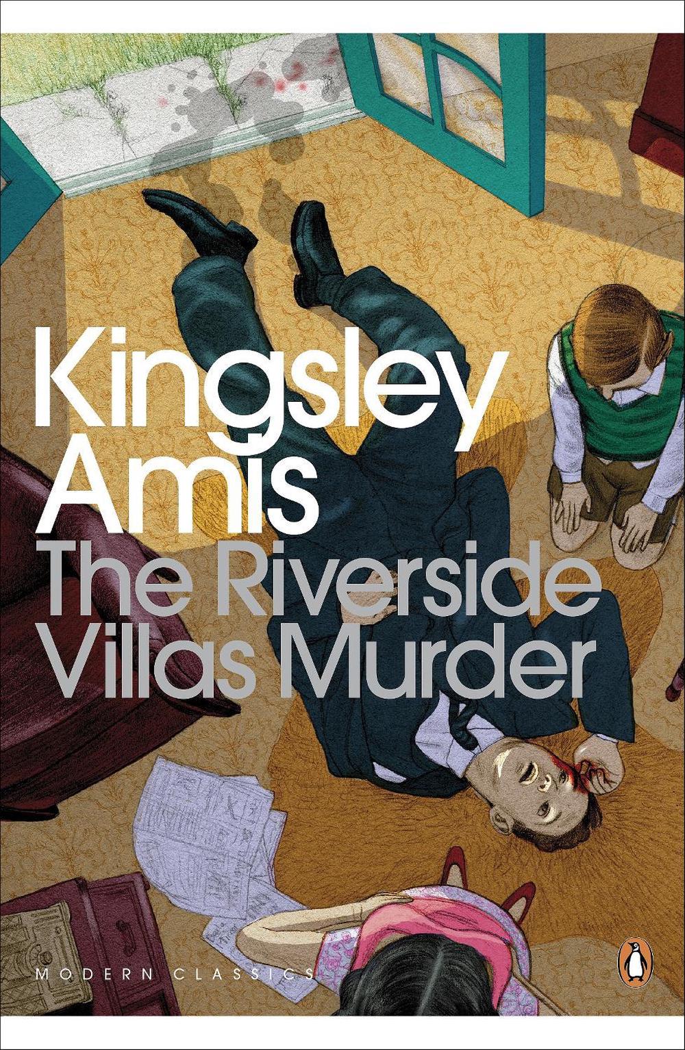 The Riverside Villas Murder by Kingsley Amis - ISBN: 9780141049564