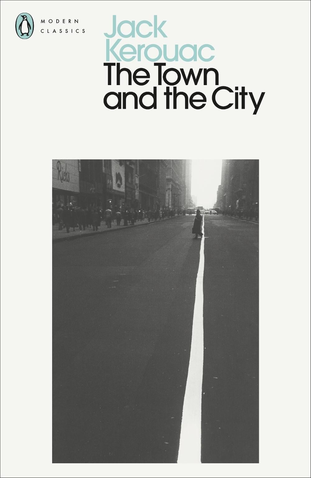 The Town and the City by Jack Kerouac - ISBN: 9780141182230