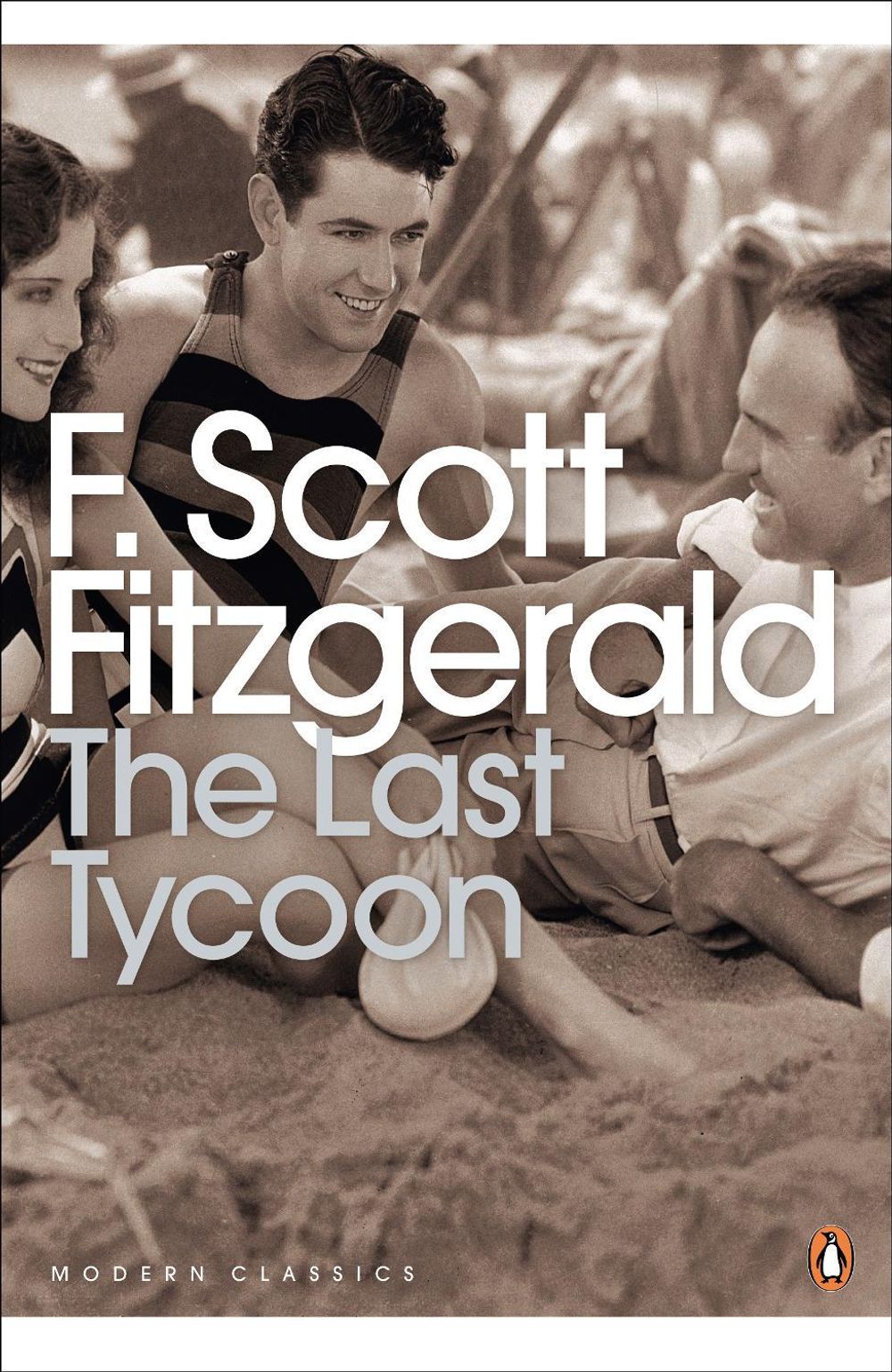 The Last Tycoon by F. Scott Fitzgerald - ISBN: 9780141185637