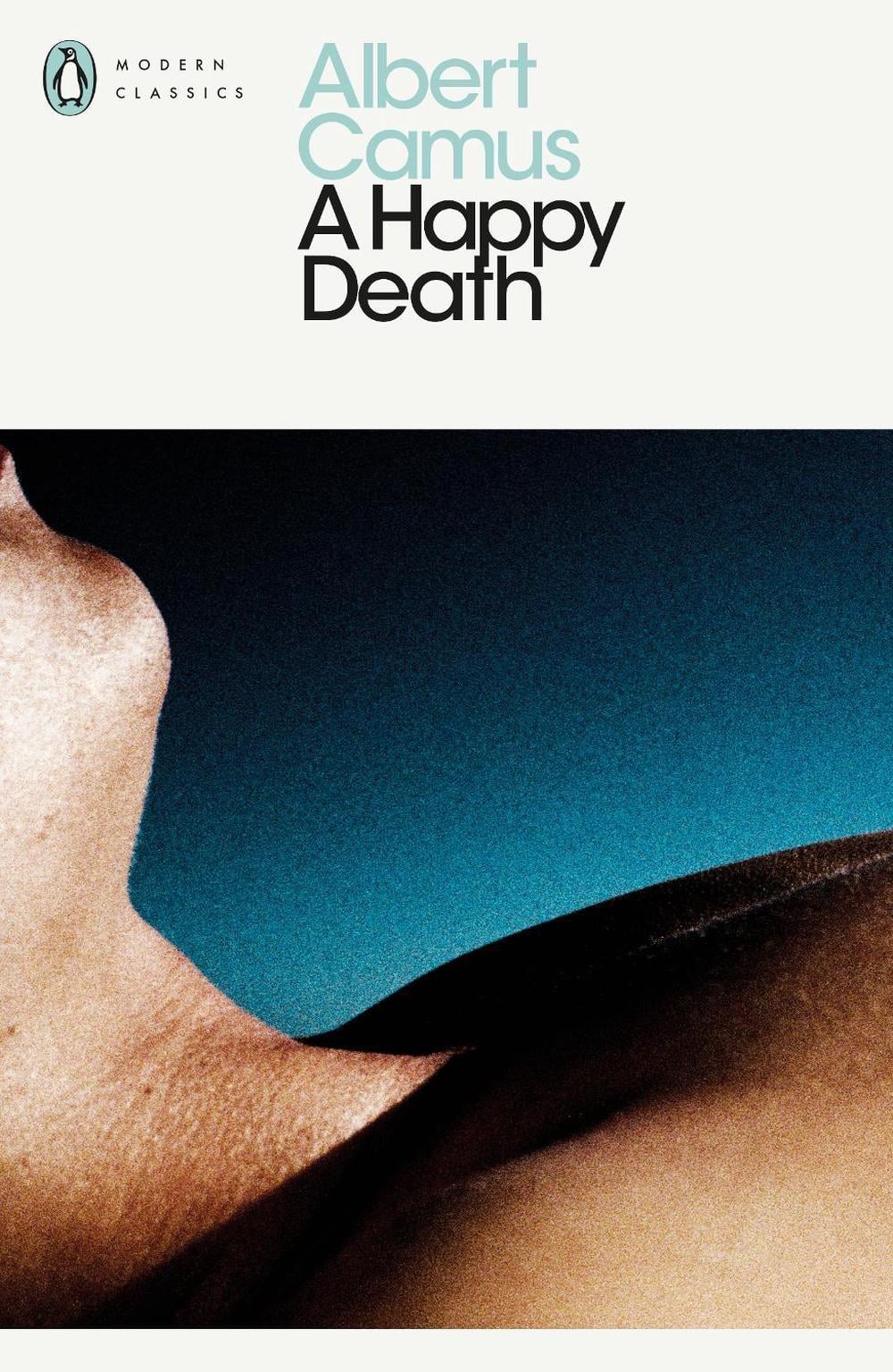 A Happy Death by Albert Camus - ISBN: 9780141186580