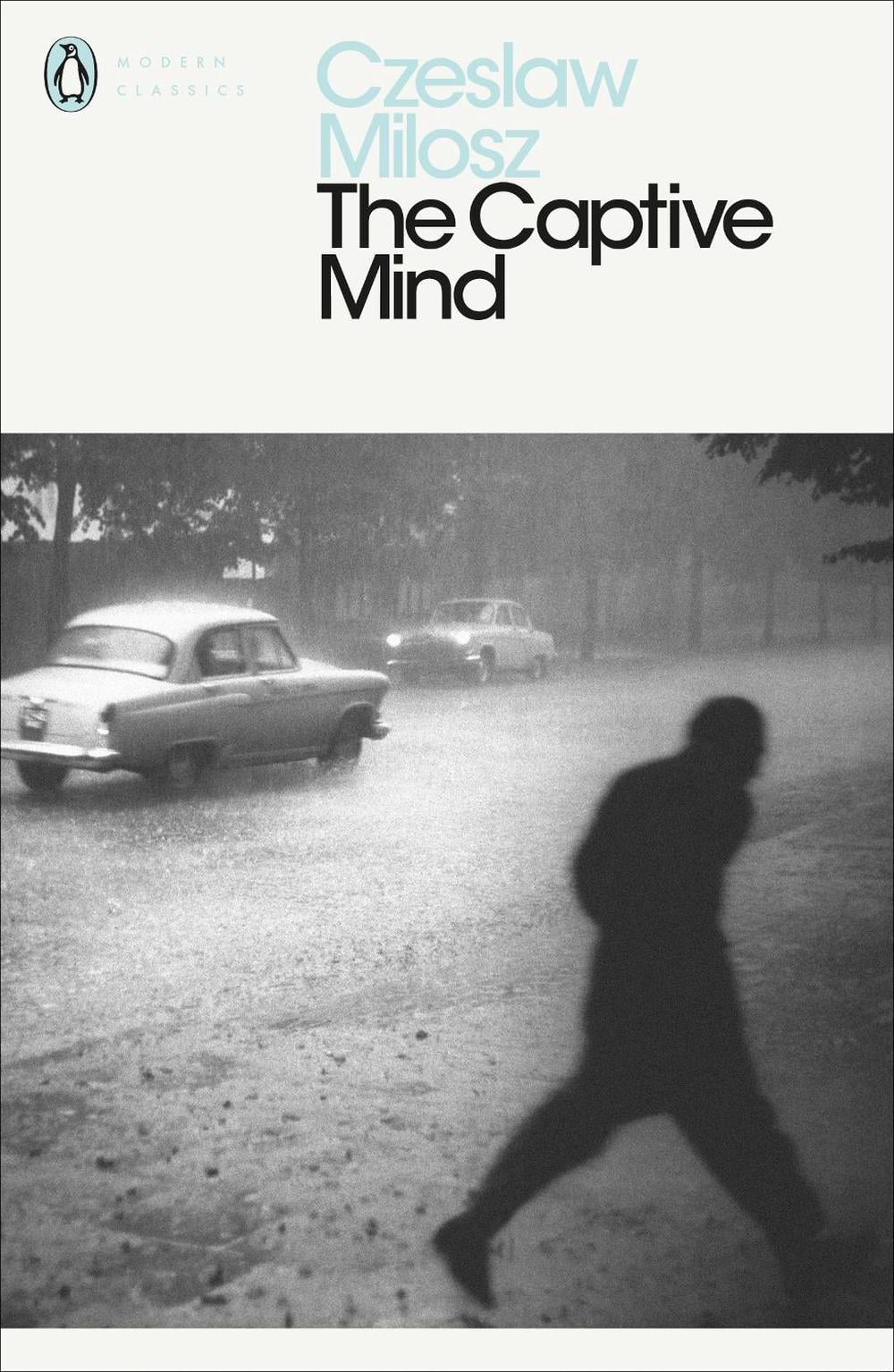 The Captive Mind by Czeslaw Milosz - ISBN: 9780141186764