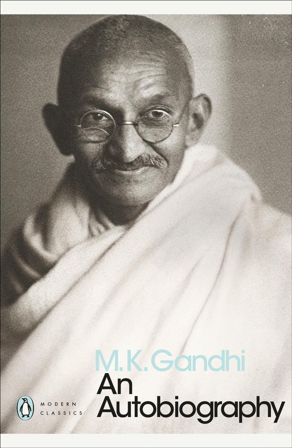 An Autobiography by M.K. Gandhi - ISBN: 9780141186863