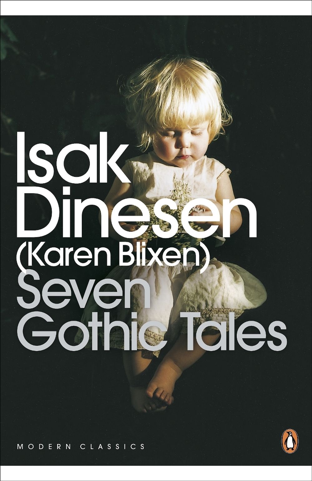 Seven Gothic Tales by Isak Dinesen - ISBN: 9780141187198