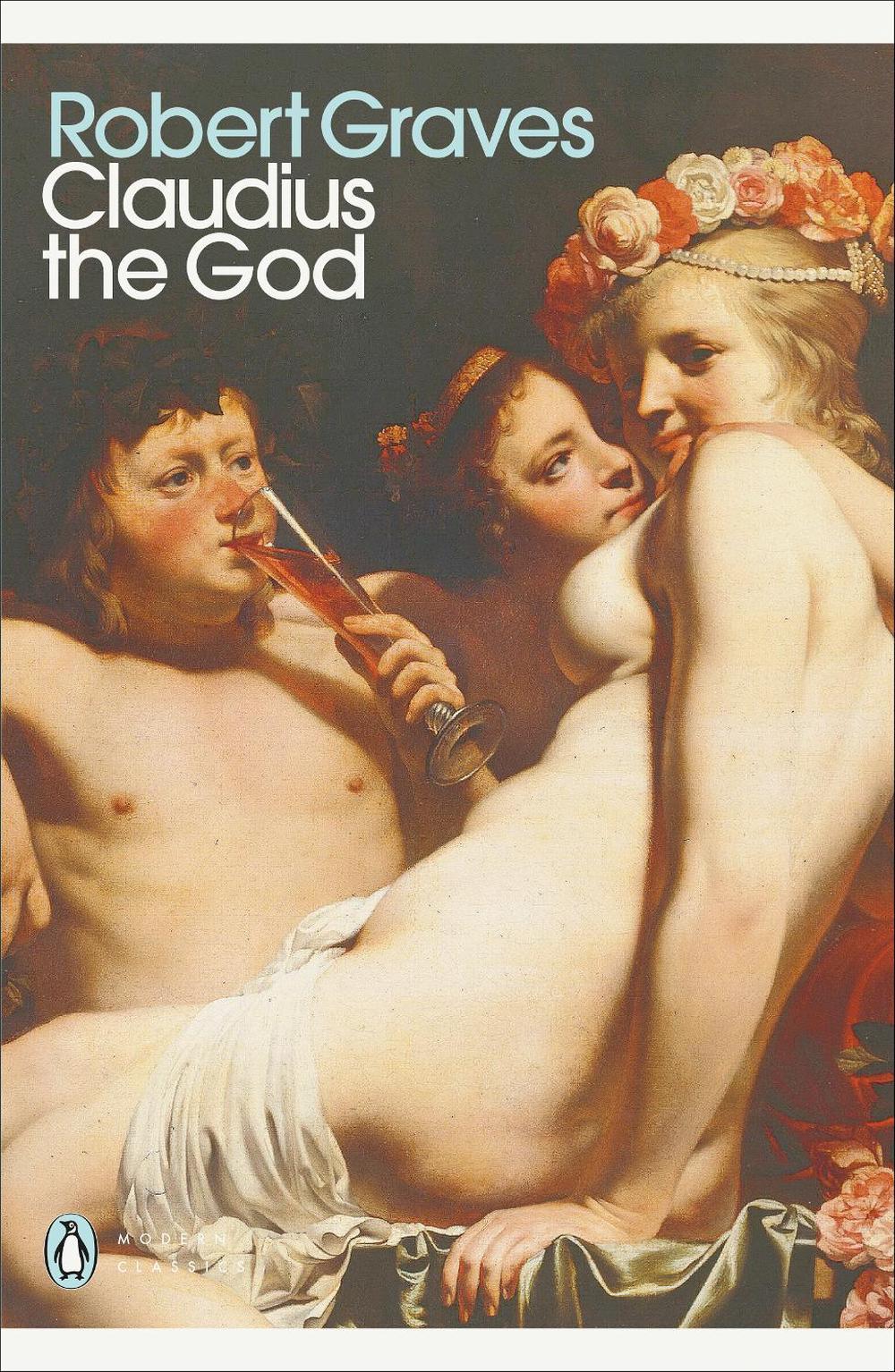 Claudius the God by Robert Graves - ISBN: 9780141188607