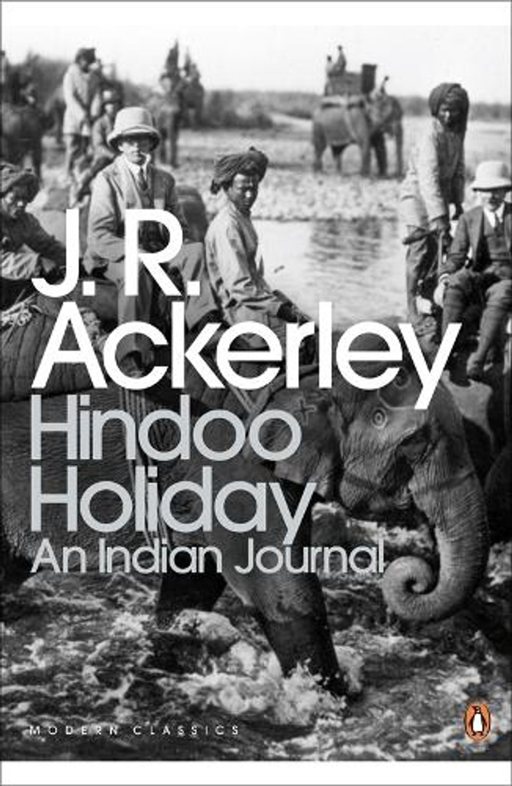 Hindoo Holiday by J.R. Ackerley - ISBN: 9780141189253