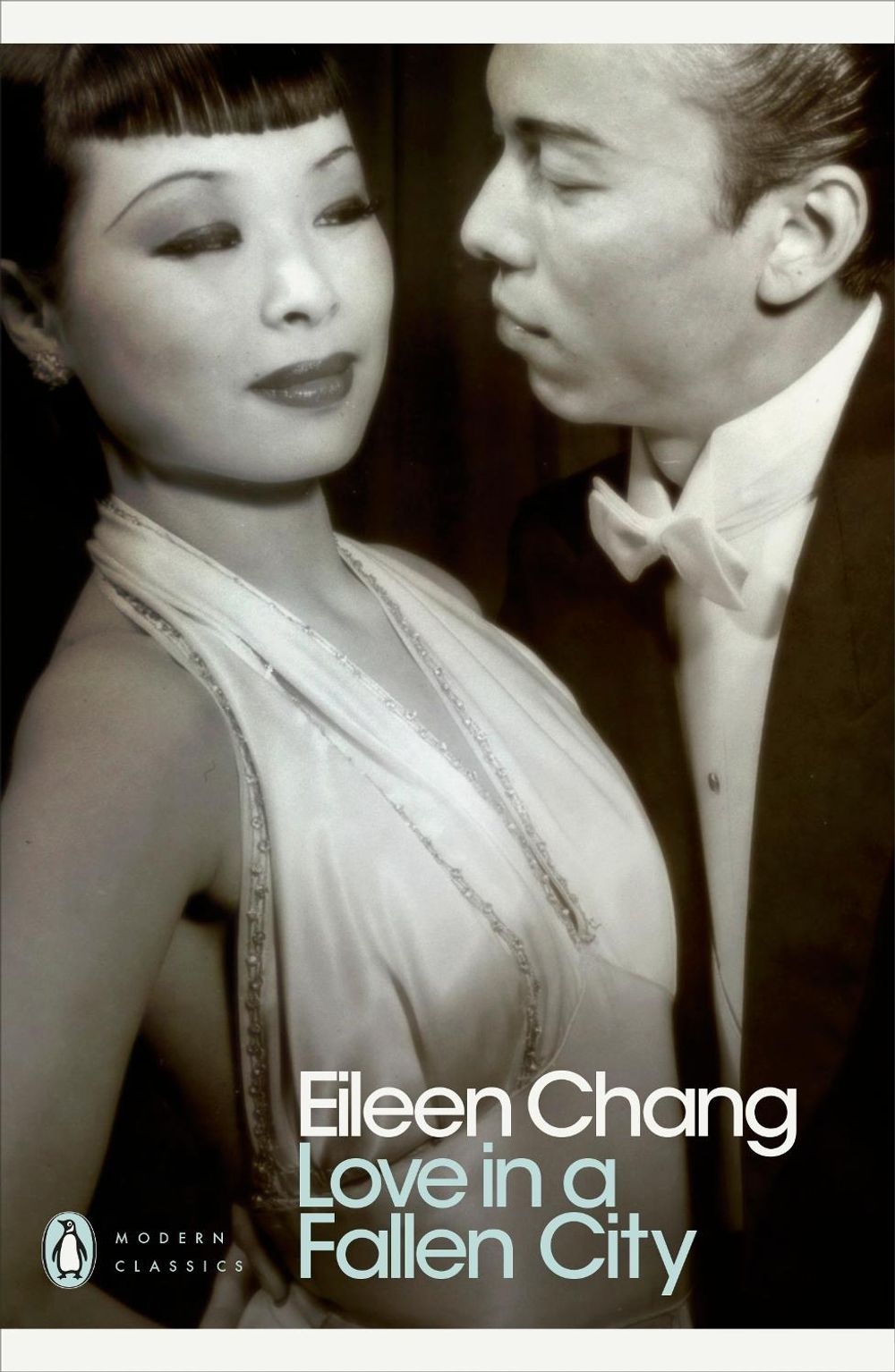 Love in a Fallen City by Eileen Chang - ISBN: 9780141189369