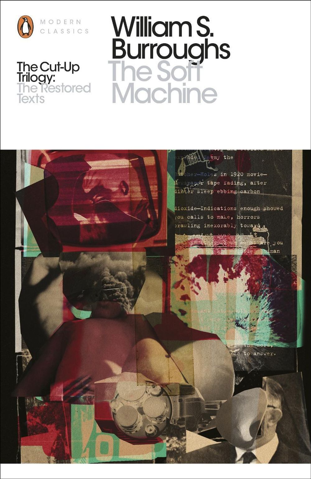 The Soft Machine by William S. Burroughs - ISBN: 9780141189789