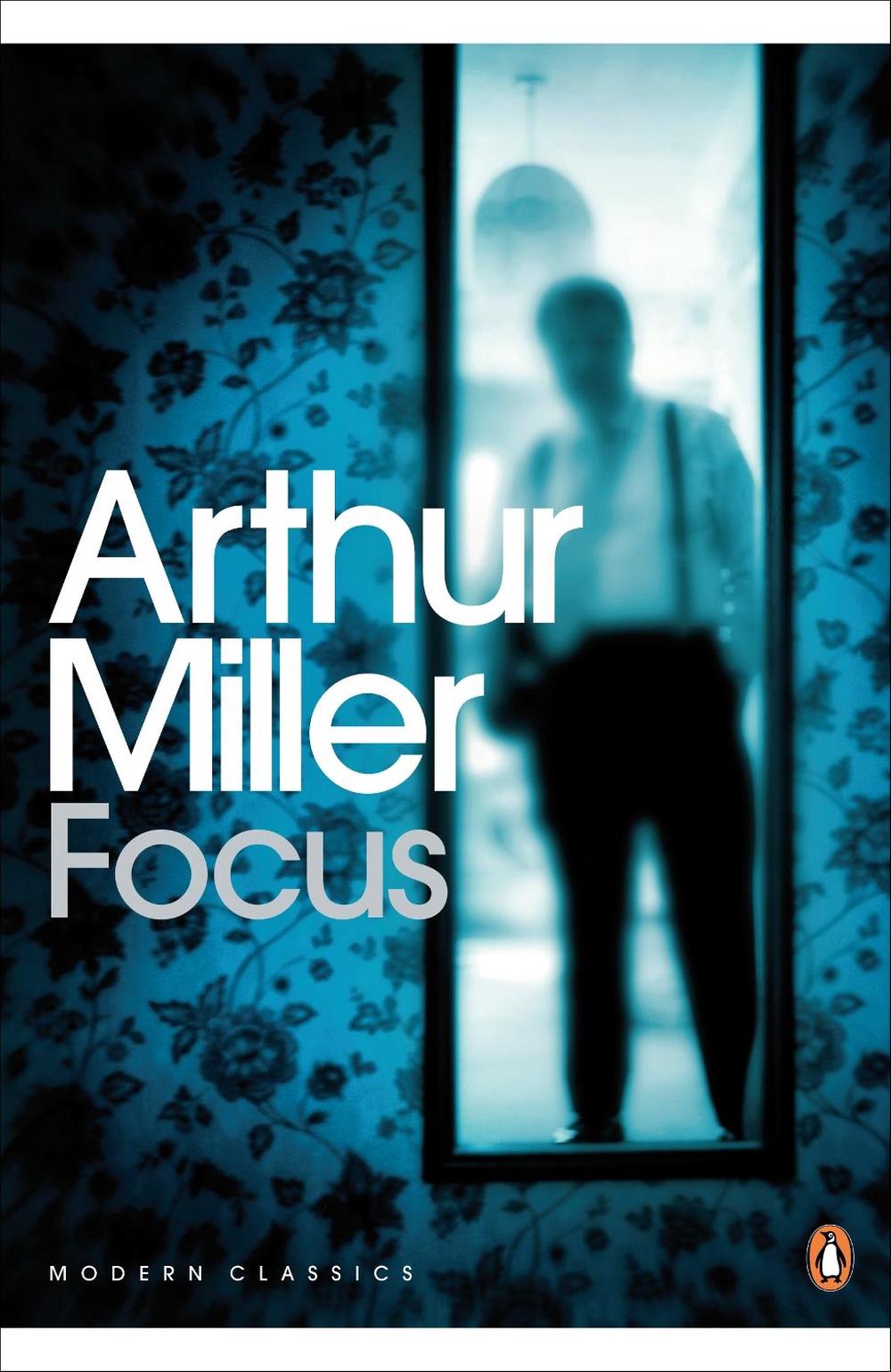 Focus by Arthur Miller - ISBN: 9780141190044