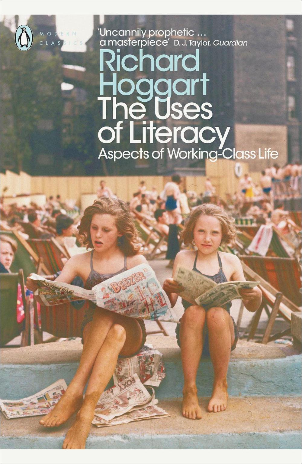 The Uses of Literacy by Richard Hoggart - ISBN: 9780141191584