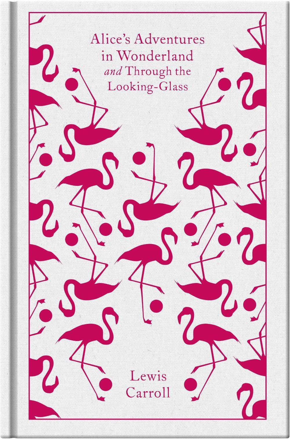 Alice's Adventures in Wonderland and Through the Looking Glass, 9780141192468