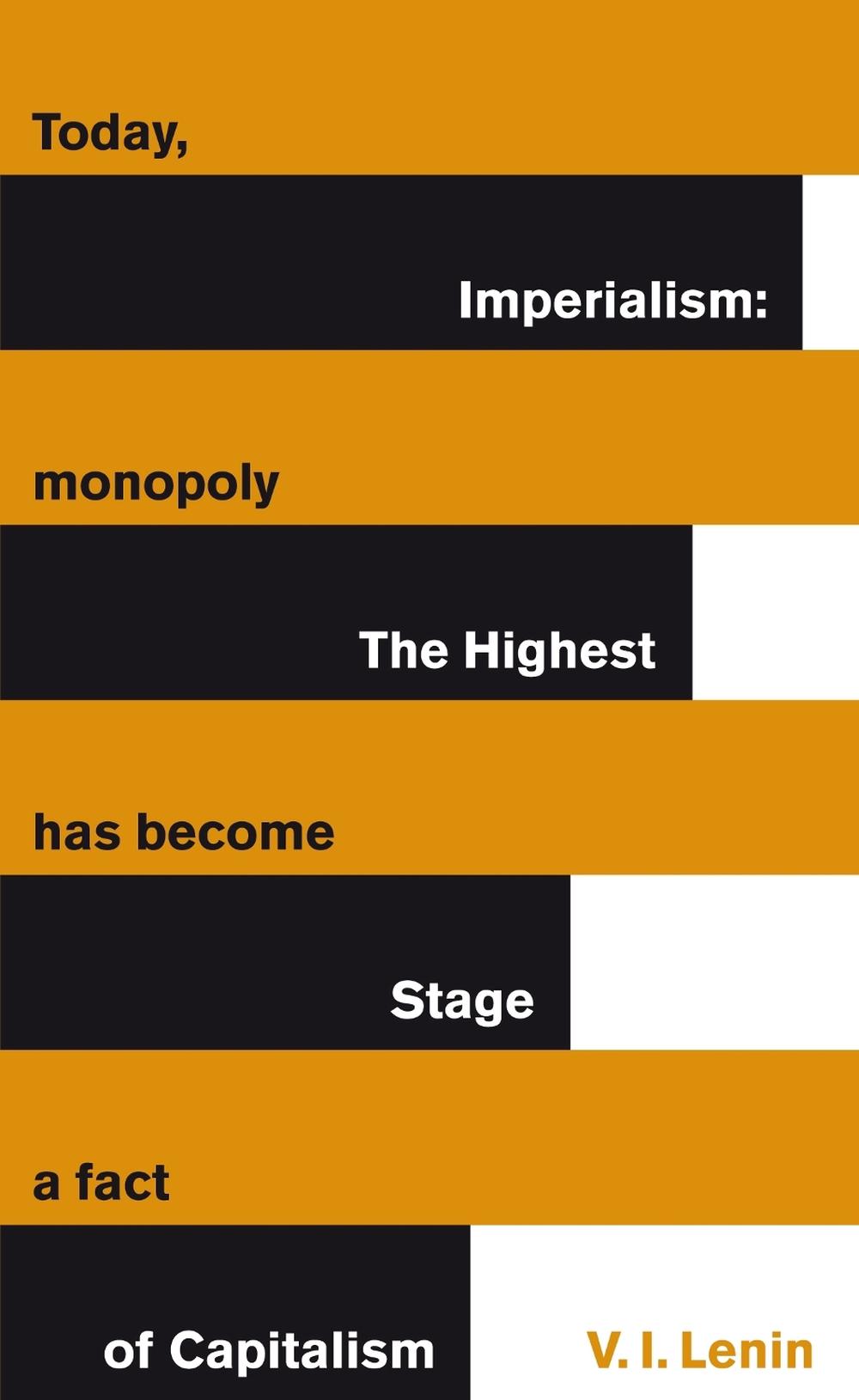 Imperialism: The Highest Stage of Capitalism, 9780141192567