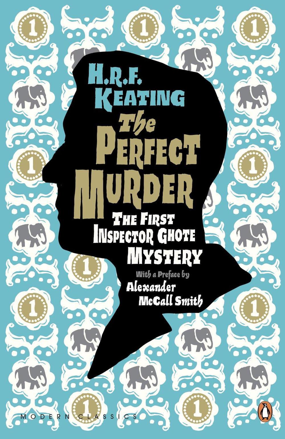 The Perfect Murder: The First Inspector Ghote Mystery by H.R.F. Keating - ISBN: 9780141194479