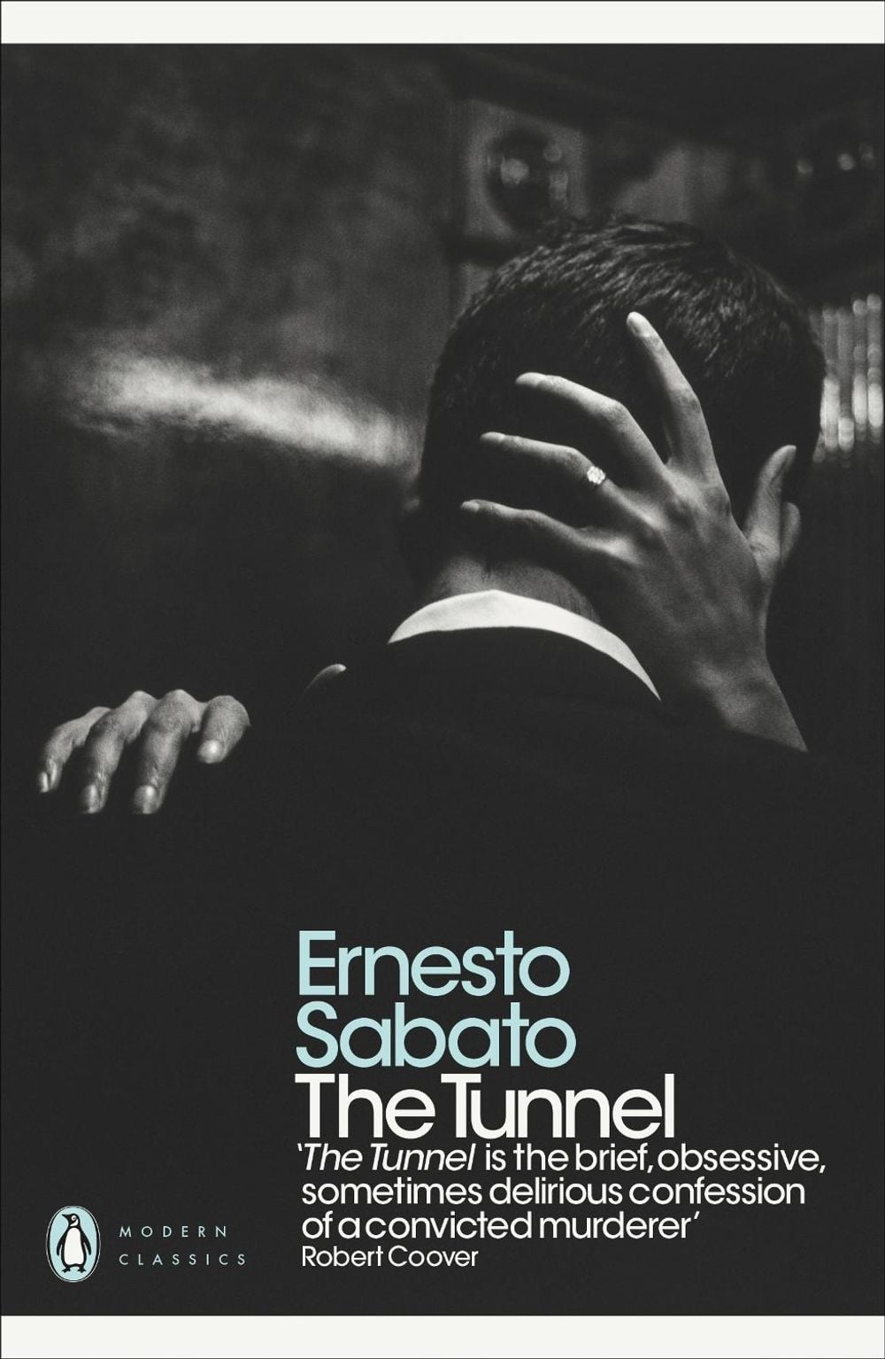 The Tunnel by Ernesto Sabato - ISBN: 9780141194547