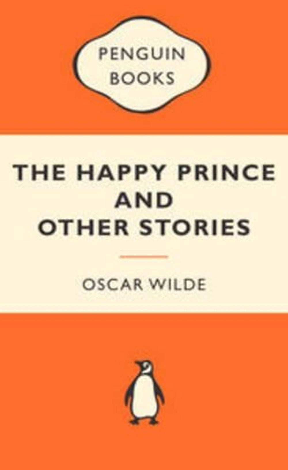 The Happy Prince and Other Stories: Popular Penguins by Oscar Wilde - ISBN: 9780141195193