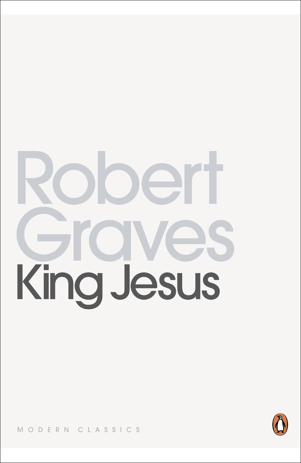 King Jesus by Robert Graves - ISBN: 9780141197654