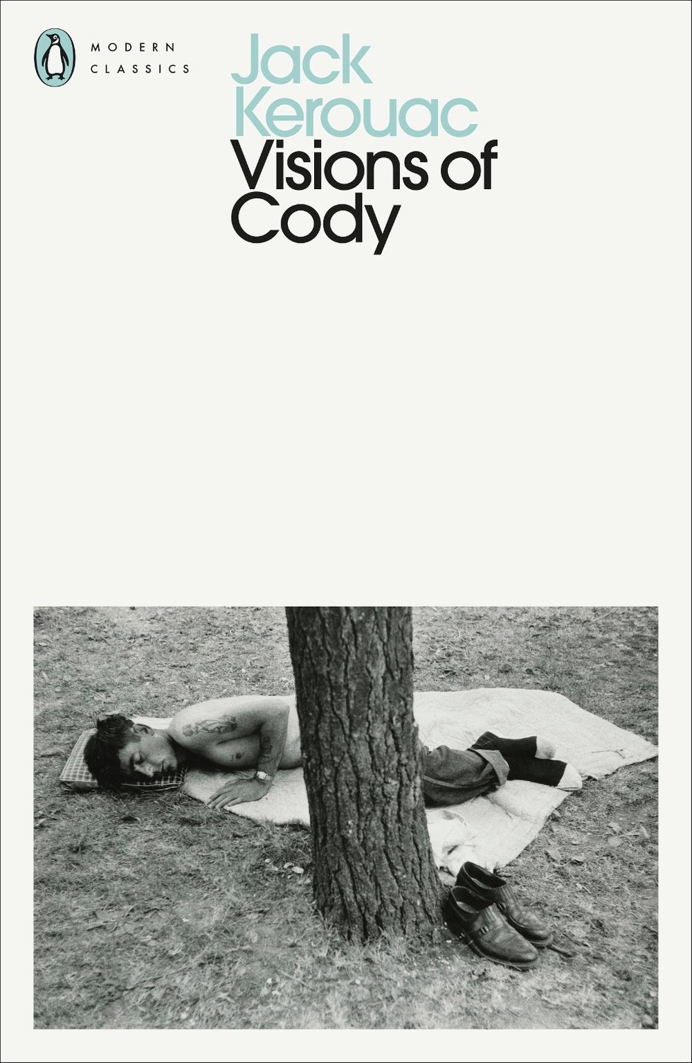 Visions of Cody by Jack Kerouac - ISBN: 9780141198224