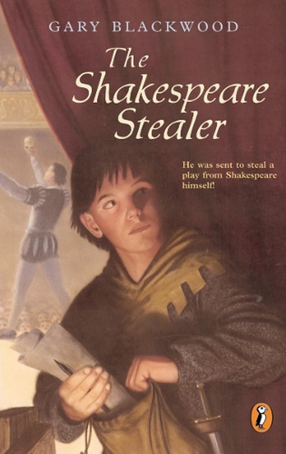 The Shakespeare Stealer by Gary Blackwood - ISBN: 9780141305950