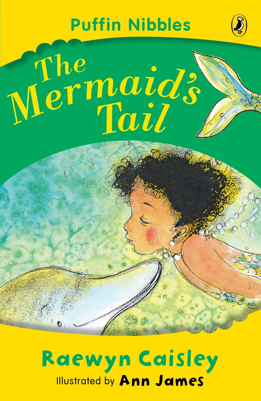 Puffin Nibbles: The Mermaid's Tail by Raewyn Caisley - ISBN: 9780141306155