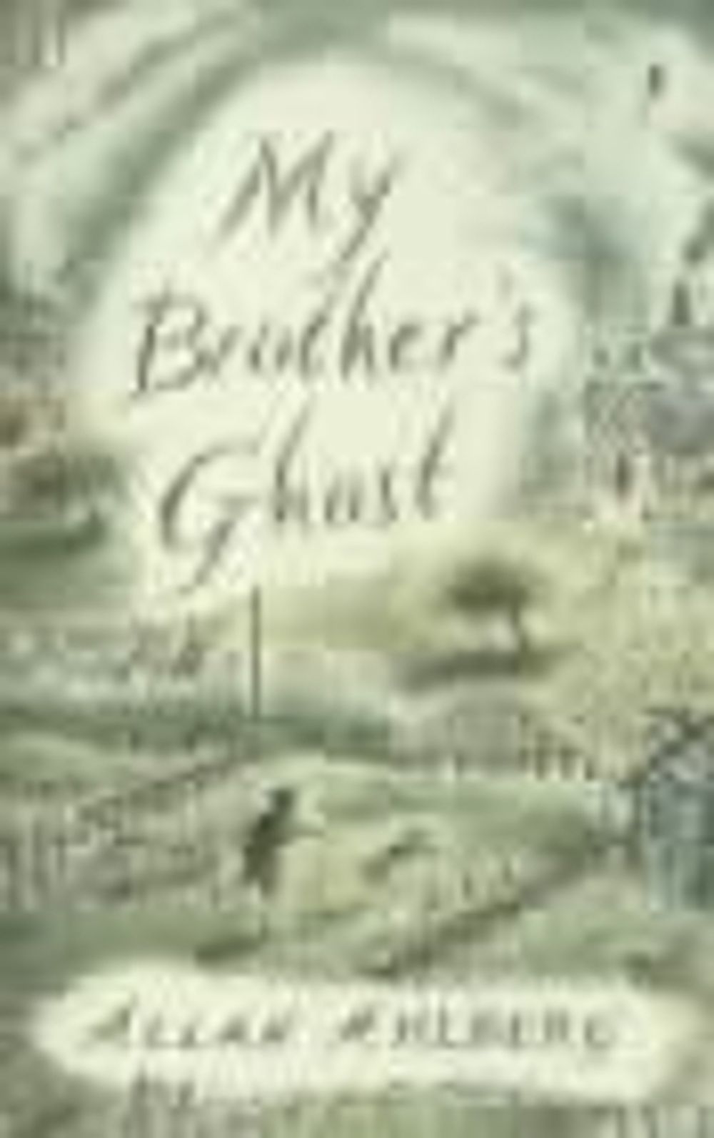 My Brother's Ghost by Allan Ahlberg - ISBN: 9780141306186