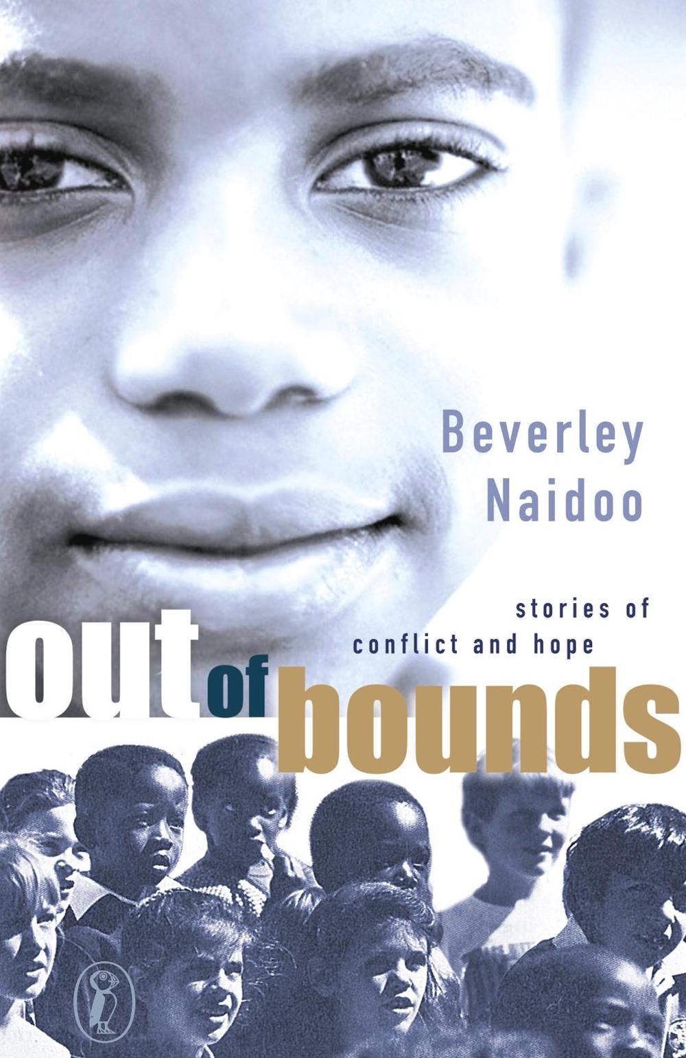 Out of Bounds by Beverley Naidoo - ISBN: 9780141309699