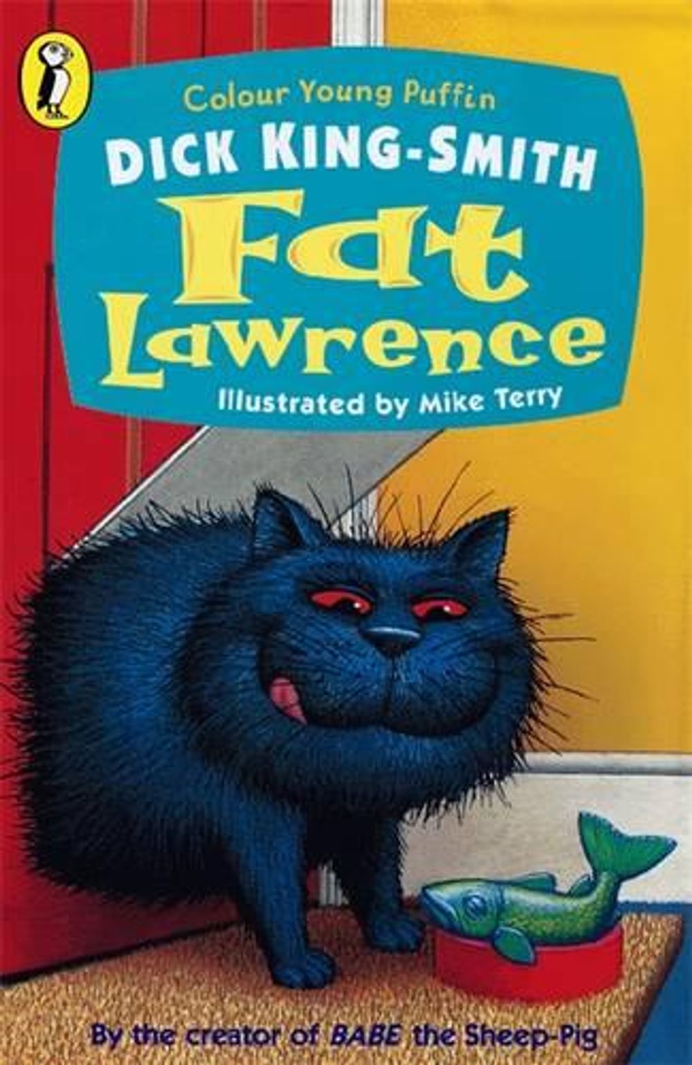 Fat Lawrence by Dick King-Smith - ISBN: 9780141312149