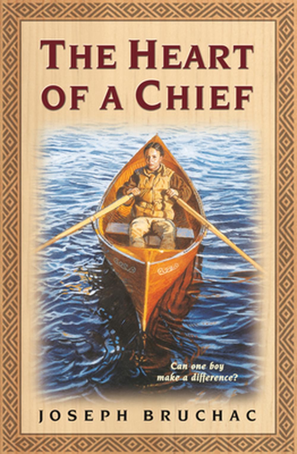 The Heart of a Chief by Joseph Bruchac - ISBN: 9780141312361