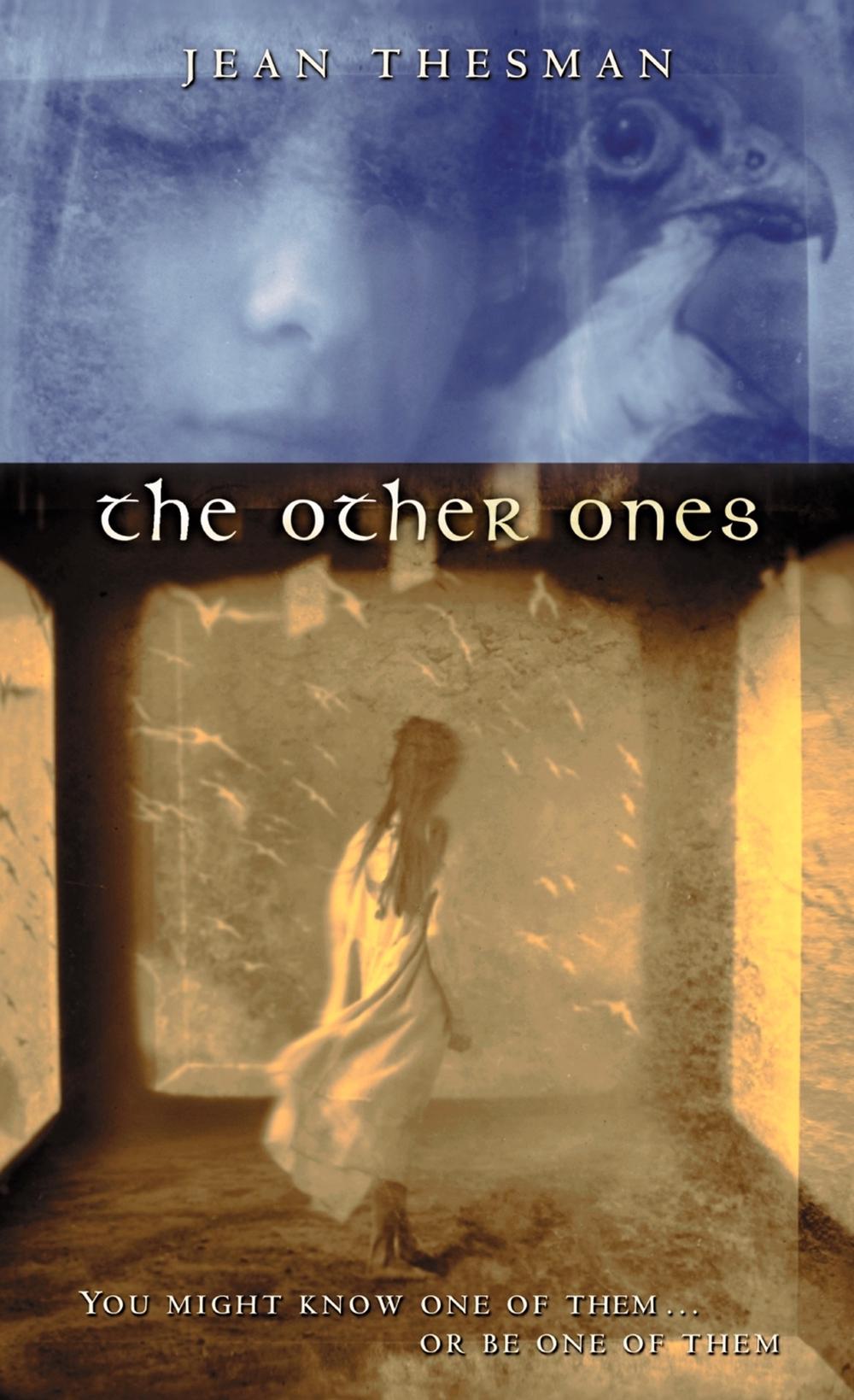 The Other Ones by Jean Thesman - ISBN: 9780141312460