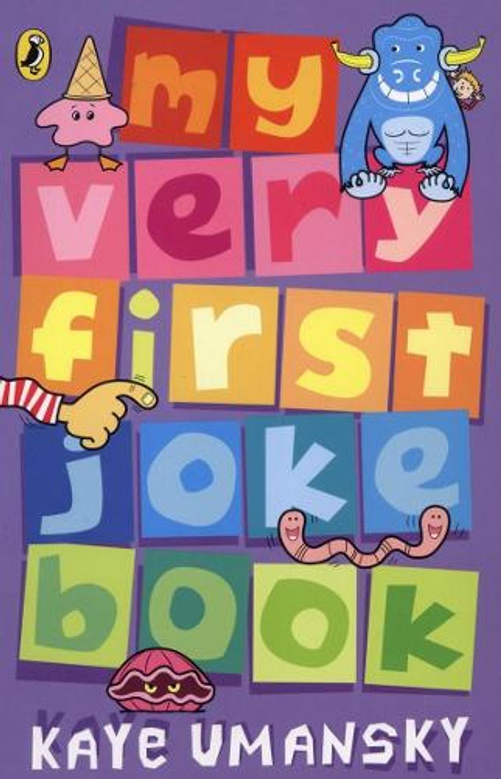 My Very First Joke Book by Kaye Umansky - ISBN: 9780141317144