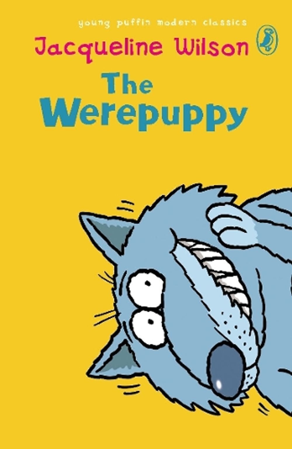 The Werepuppy by Jacqueline Wilson - ISBN: 9780141317212