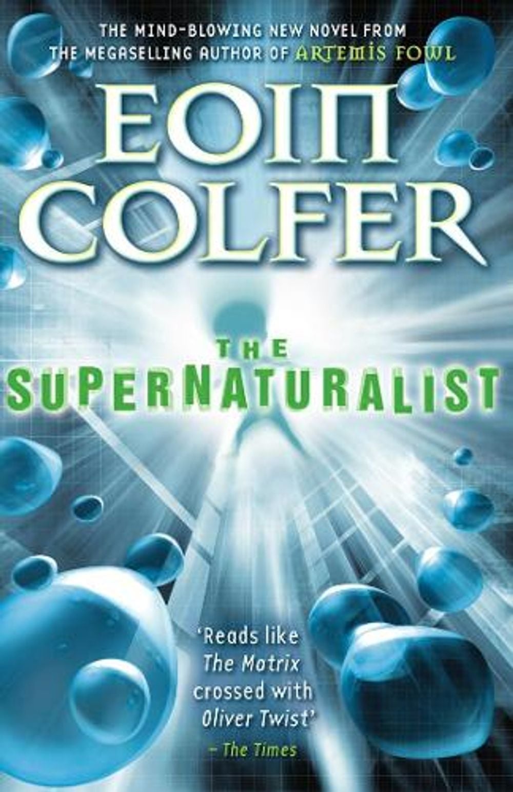 The Supernaturalist by Eoin Colfer - ISBN: 9780141317410