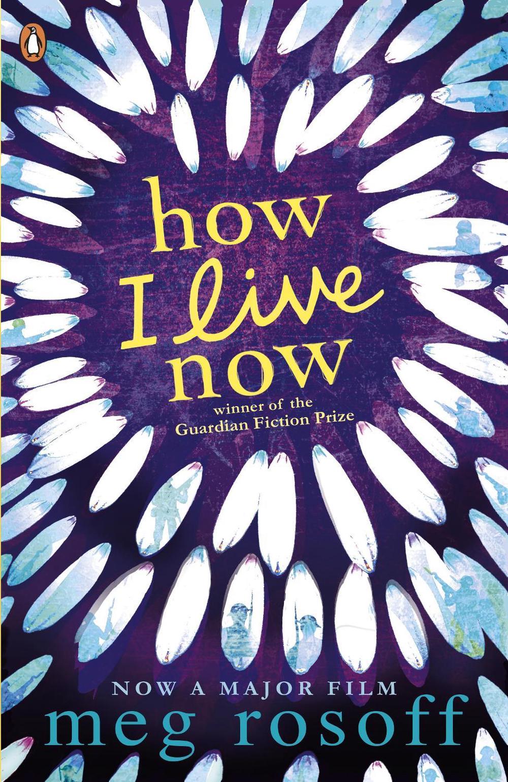 How I Live Now by Meg Rosoff - ISBN: 9780141318011