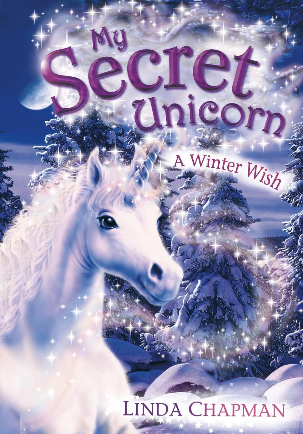 My Secret Unicorn: A Winter Wish by Linda Chapman - ISBN: 9780141318462